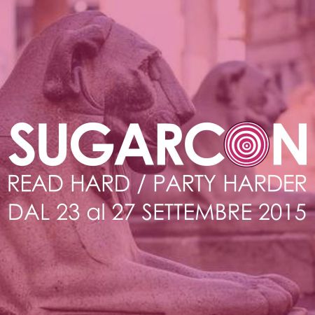 sugarcon15-sugarpulp-convention-elenco-ospiti-padova