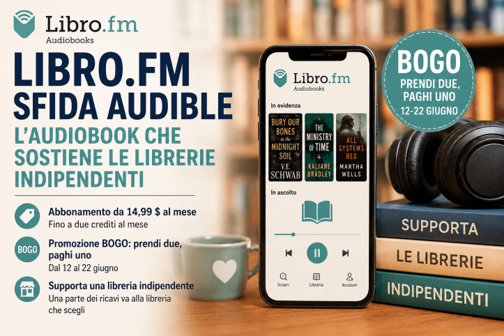 Libro.fm sfida Audible con il modello delle librerie indipendenti: come funziona l'abbonamento e perché sta attirando sempre più lettori