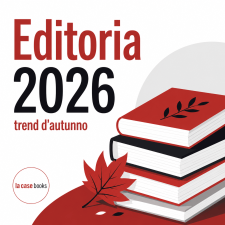 Editoria, autunno 2026: edizioni speciali, romantasy e thriller psicologici guidano il mercato